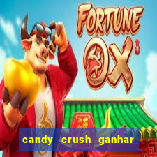 candy crush ganhar dinheiro de verdade